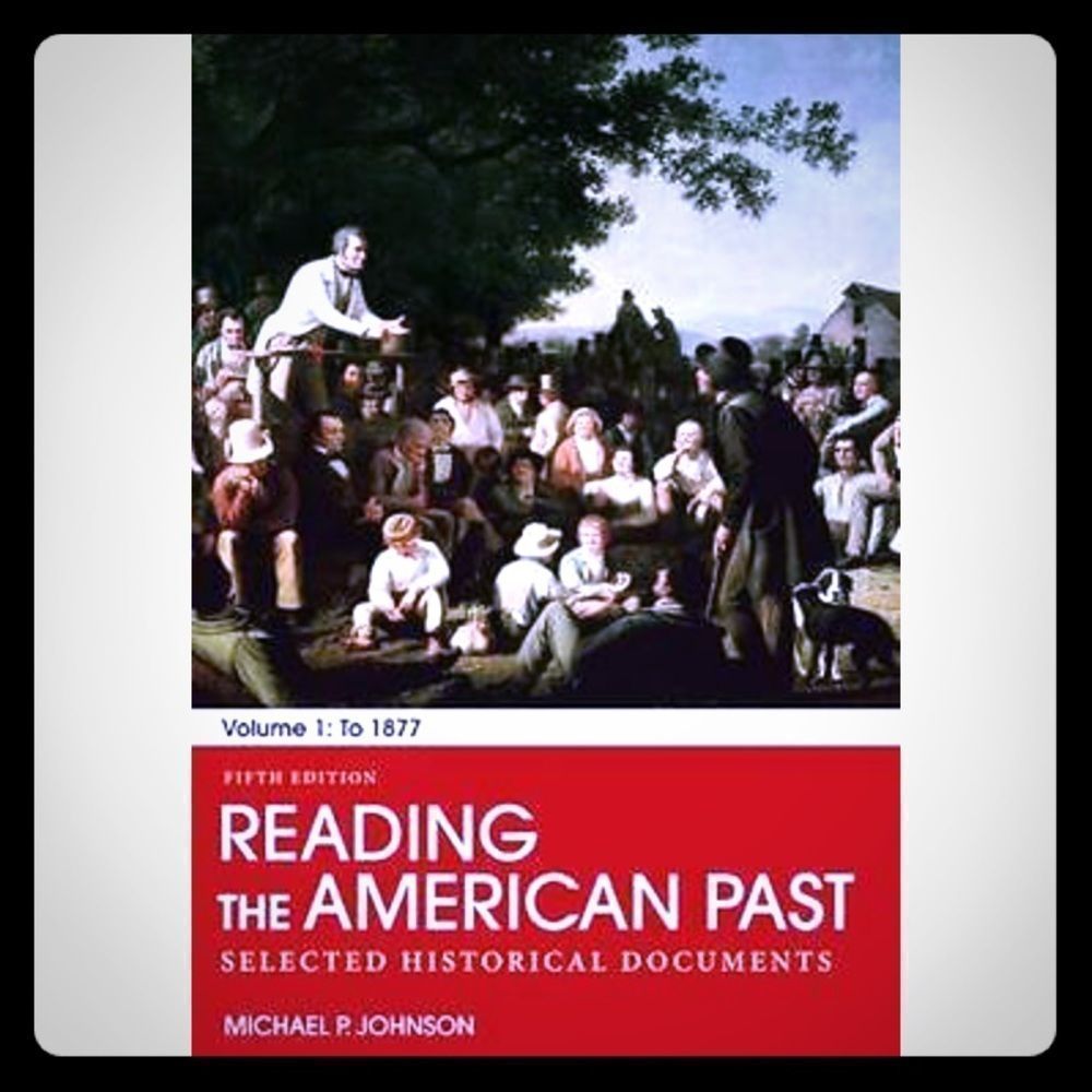 Reading the American Past, Volume 1